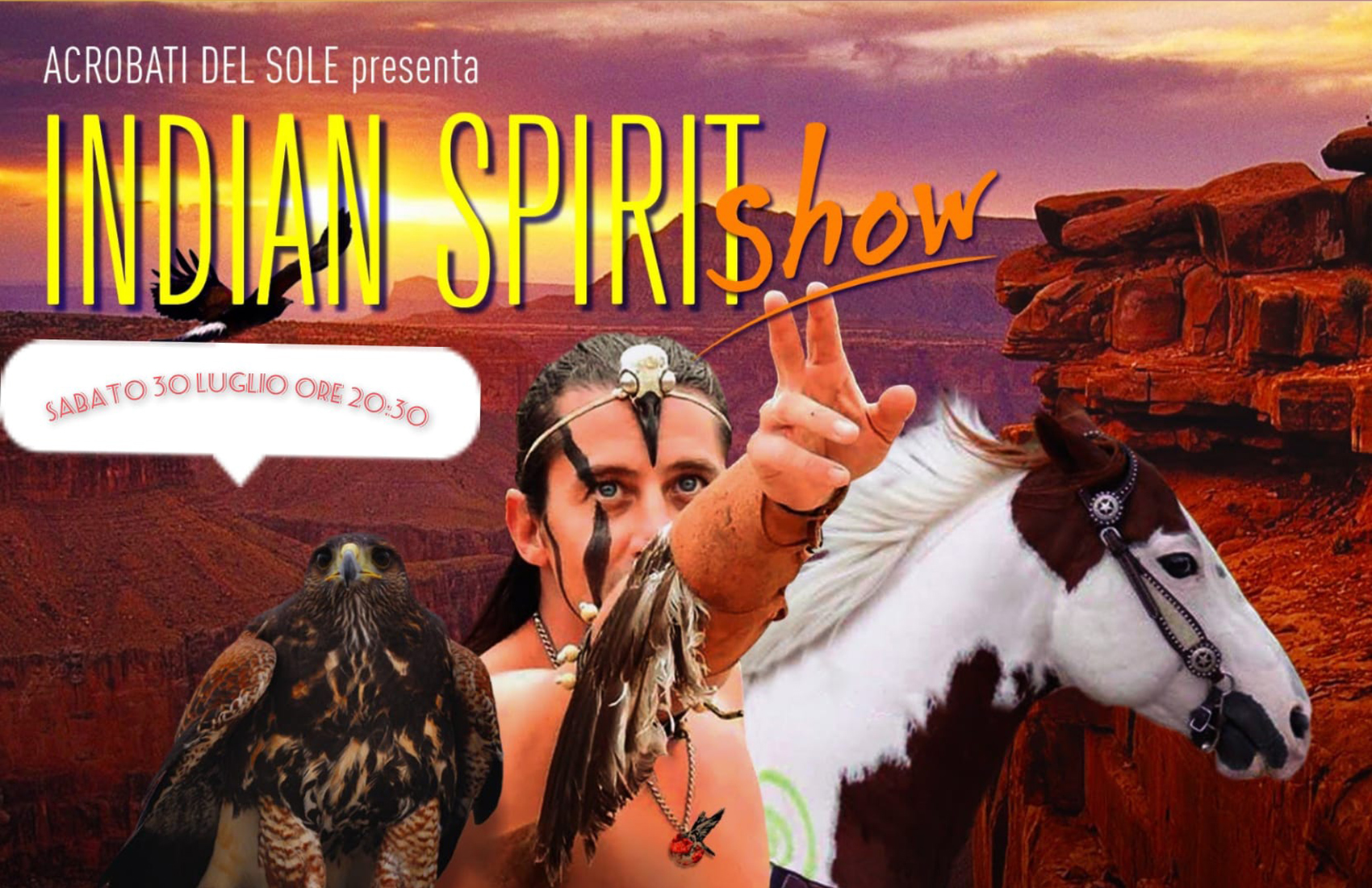 Ingresso Indian Spirit Show Acrobati del Sole Cividale del Friuli